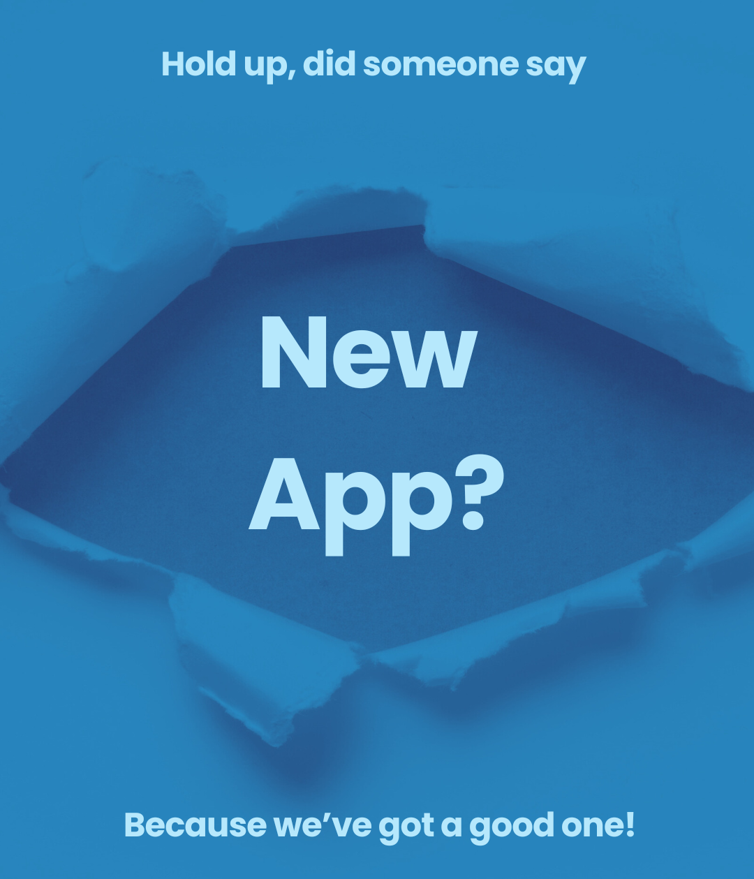 Blue Receipt Binder announcement graphic: Hold up, did someone say New App? Because we’ve got a good one!